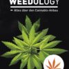 weedology alles ueber den cannabis anbau