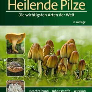 Heilende Pilze