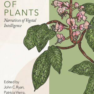 The Mind of Plants - Narratives of Vegetal Intelligence - buch