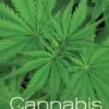 Cannabis Evolution and Ethnobotany